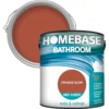 Homebase Bathroom Mid Sheen Paint - Orange Glow 2.5L -Wood Care Store 12832704 6314831918969674